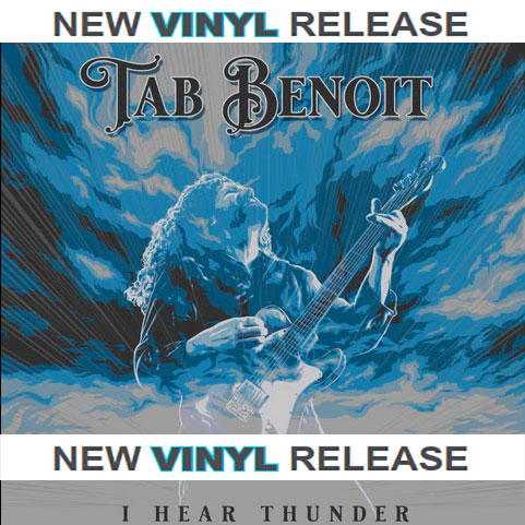Tab Benoit - I Hear Thunder - VINYL (180 Gram) – Whiskey Bayou Records