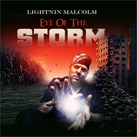 CD - Lightnin' Malcolm - Eye of the Storm
