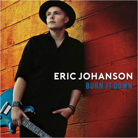 CD Eric Johanson - Burn It Down